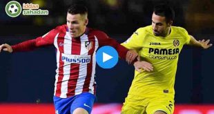 Villarreal Atletico Madrid Özet