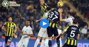 Akhisarspor Fenerbahçe Özet - 2