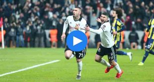 Beşiktaş Fenerbahçe Özet