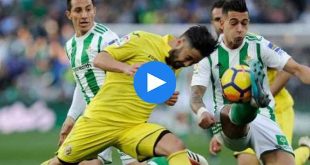 Villarreal Real Betis Özet