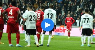 Beşiktaş Sivasspor Özet