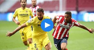 Atletico Madrid Villarreal Özet