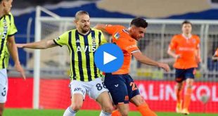 Fenerbahçe Başakşehir Özet