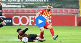 Kayserispor Galatasaray Özet