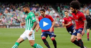 Real Betis Osasuna Özet