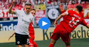 Eintracht Frankfurt Köln Özet