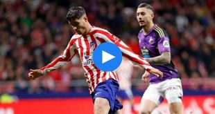 Atletico Madrid Valladolid Özet