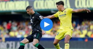 Villarreal Real Betis Özet