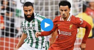 Liverpool Real Betis Özet